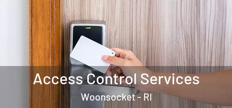  Access Control Services Woonsocket - RI