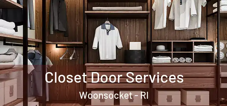 Closet Door Services Woonsocket - RI