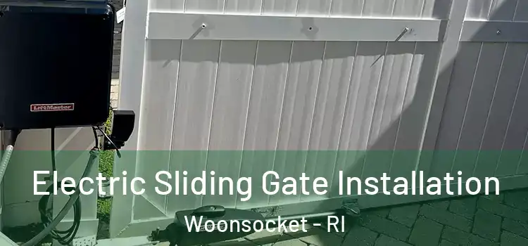 Electric Sliding Gate Installation Woonsocket - RI
