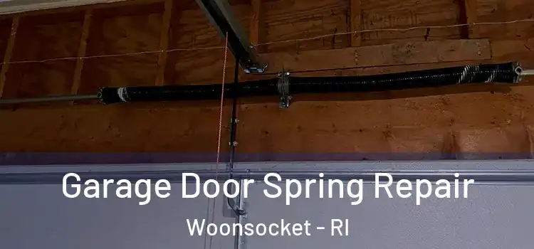  Garage Door Spring Repair Woonsocket - RI