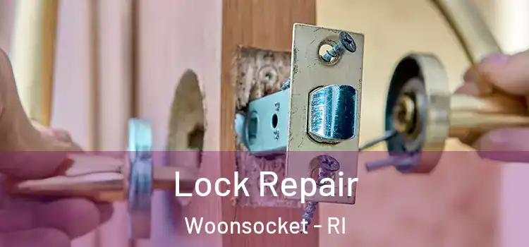 Lock Repair Woonsocket - RI
