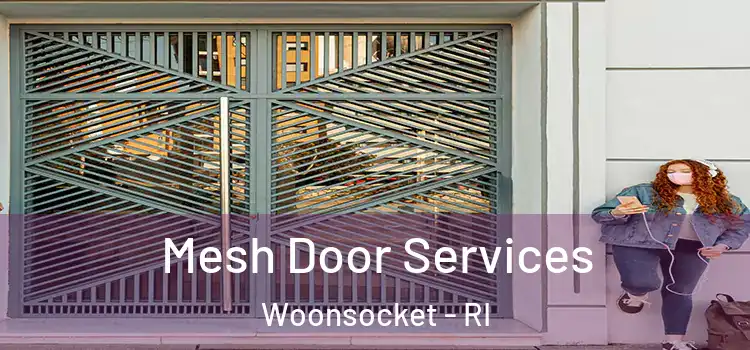 Mesh Door Services Woonsocket - RI